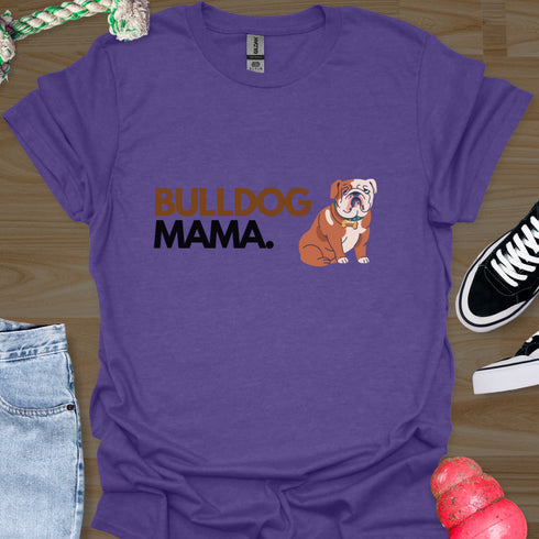 Bulldog Mama - V2 - Bold Graphic T-Shirt